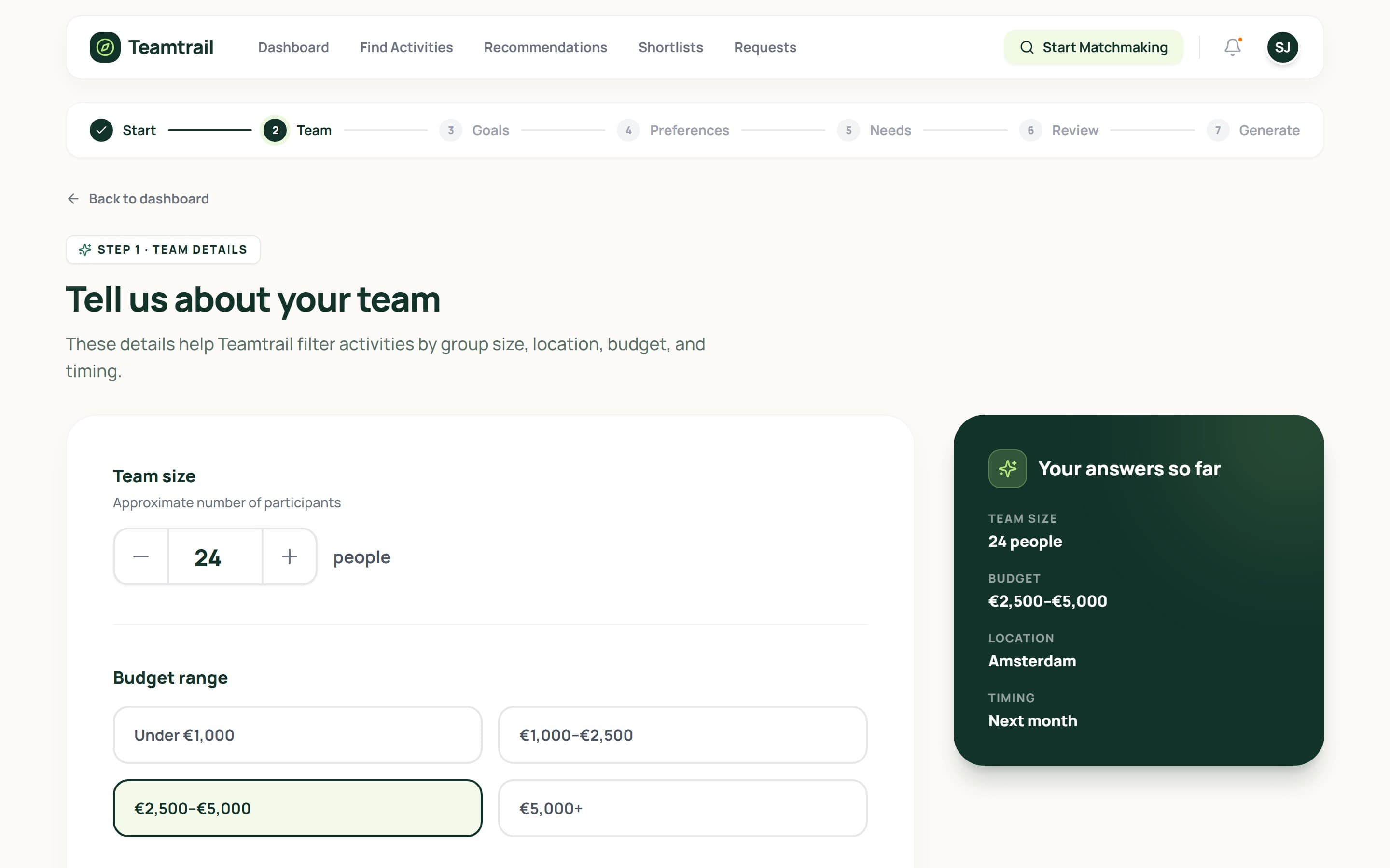 Questionnaire step for team size, budget and location with a summary of answers so far